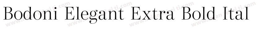 Bodoni Elegant Extra Bold Italic字体转换